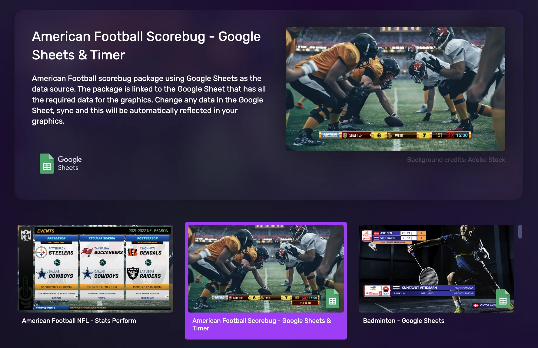 Catalog selection view: a large preview of an American Football scorebug template with its description and Google Sheets data source, above a row of template cards