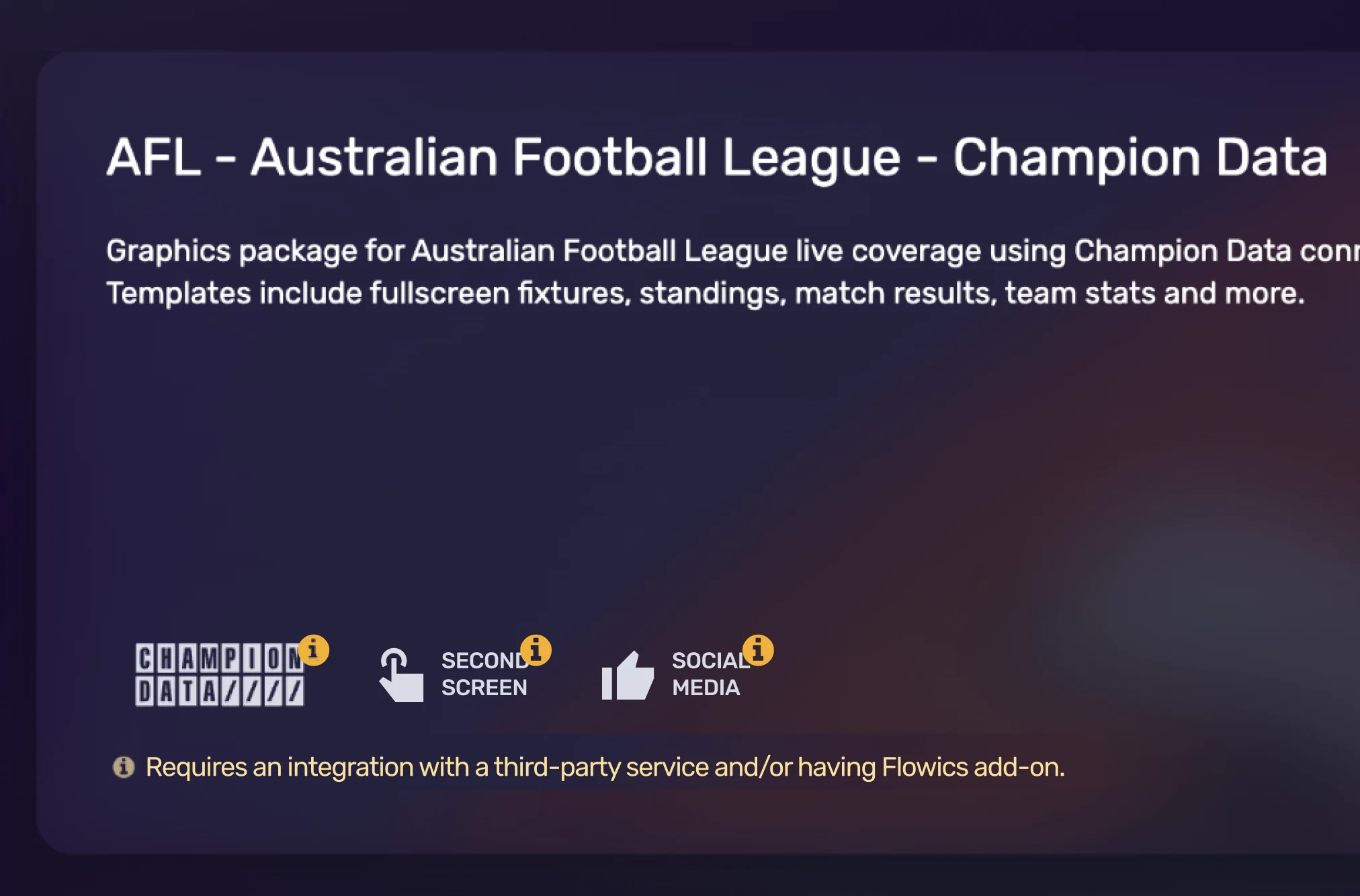 Template detail for an AFL graphics package, showing its Champion Data, second screen and social media requirements with a note that they need a third-party integration or add-on